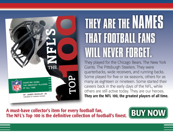 The Nfls Top 100 Counting Down The Greatest Players Of All