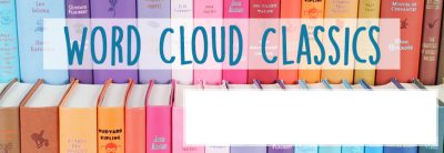 Word Cloud Classics: Fiction Collection