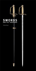 Swords and Hilt Weapons