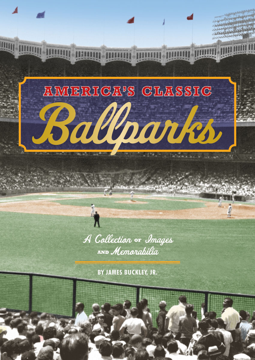 America's Calssic Ballparks