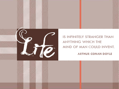 Arthur Conan Doyle Quote