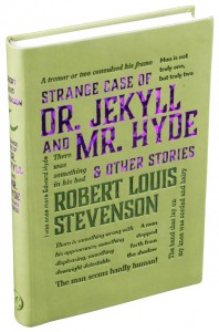 Strange Case of Dr. Jekyll and Mr. Hyde & Other Stories