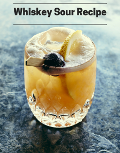 Whiskey Sour Recipe