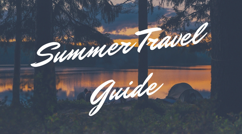 Summer Travel Guide