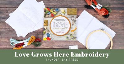 Love Grows Here Embroidery