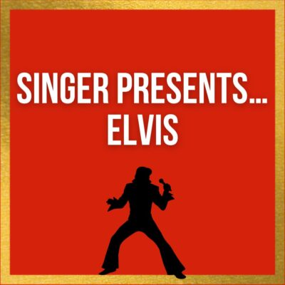 Singer Presents…Elvis