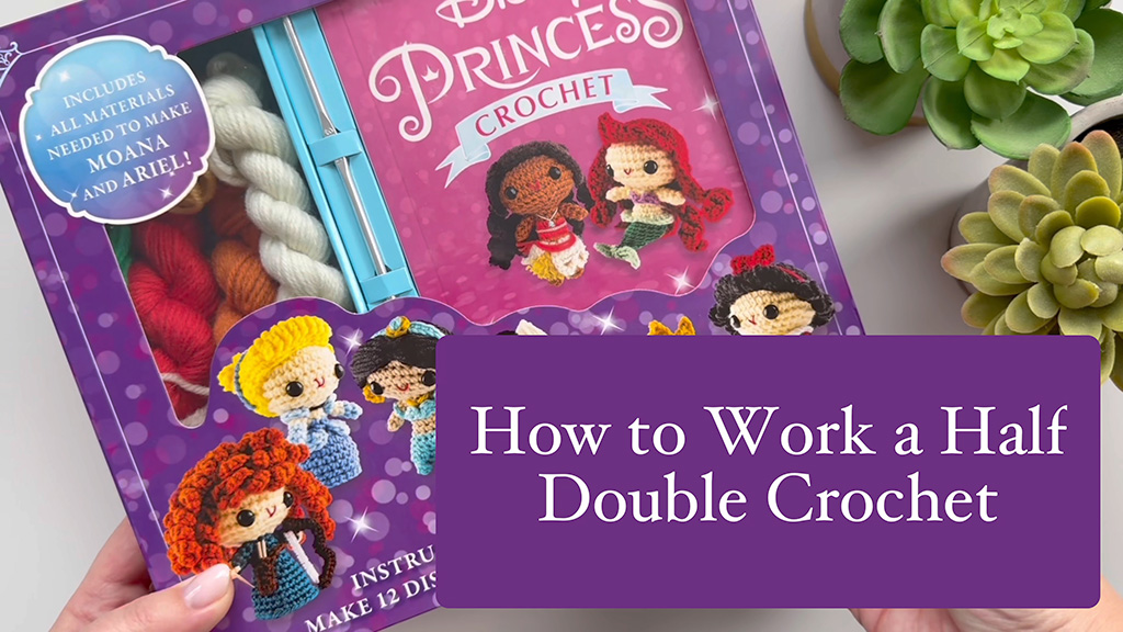 How to Work a Half Double Crochet